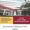 Keck USC The USC Peter A. Singer Thyroid Symposium 2024 Keck USC The USC Peter A. Singer Thyroid Symposium 2024
