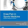 Knee Pain In Sports Medicine: Essentials Of Diagnosis And Treatment (True PDF From Publisher) Knee Pain In Sports Medicine: Essentials Of Diagnosis And Treatment (True PDF From Publisher)