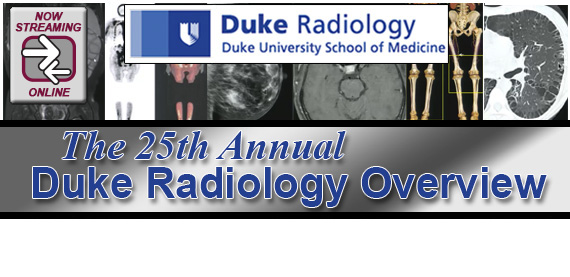 Meetings By Mail Duke Radiology 25th Annual Duke Radiology Overview 2014 Meetings By Mail Duke Radiology 25th Annual Duke Radiology Overview 2014