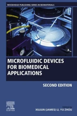 Microfluidic Devices for Biomedical Applications, 2nd Edition (EPUB)