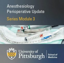 Neurologic Anesthesia 2020  Module 3 ( VIDEOS)