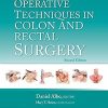 Operative Techniques in Colon and Rectal Surgery, 2nd Edition (EPUB and pdf) Operative Techniques in Colon and Rectal Surgery, 2nd Edition (EPUB)