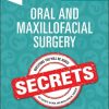 Oral and Maxillofacial Surgery Secrets, 4th edition (Original PDF from Publisher) Oral and Maxillofacial Surgery Secrets, 4th edition (Original PDF from Publisher)