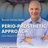 Perio-Prosthetic Approach for FP-1 Rehabilitations Perio-Prosthetic Approach for FP-1 Rehabilitations