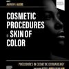 Procedures in Cosmetic Dermatology: Cosmetic Procedures in Skin of Color (True PDF from Publisher) Procedures in Cosmetic Dermatology: Cosmetic Procedures in Skin of Color (True PDF from Publisher)