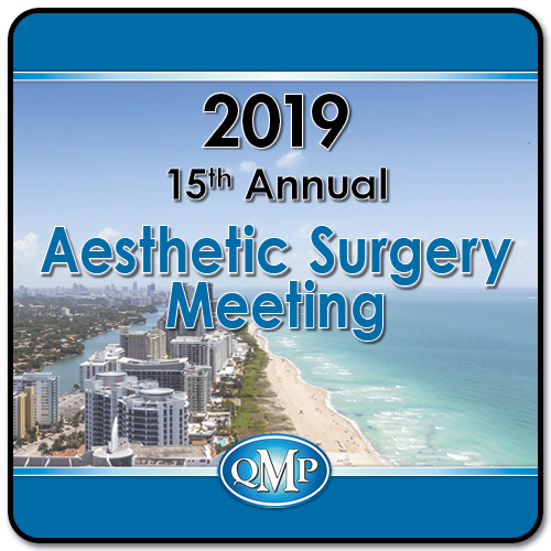 QMP Aesthetic Surgery Meeting Videos 2019 QMP Aesthetic Surgery Meeting Videos 2019