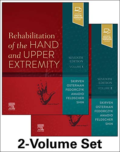 Rehabilitation Of The Hand And Upper Extremity, 2-Volume Set, 7th Edition (Original PDF From Publisher) Rehabilitation Of The Hand And Upper Extremity, 2-Volume Set, 7th Edition (Original PDF From Publisher)