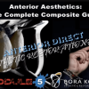 Anterior Aesthetics: The Complete Composite Guide Anterior Aesthetics: The Complete Composite Guide