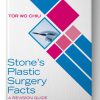 Stone’s Plastic Surgery Facts: A Revision Guide, Fourth Edition: A Revision Guide, 4ed (PDF) Stone’s Plastic Surgery Facts: A Revision Guide, Fourth Edition: A Revision Guide