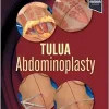 TULUA Abdominoplasty: Transverse Plication Technique (EPUB + Converted PDF) TULUA Abdominoplasty: Transverse Plication Technique (EPUB + Converted PDF)