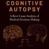 The Cognitive Autopsy (EPUB and pdf) The Cognitive Autopsy (EPUB)