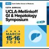 UCLA 12th Annual UCLA-Mellinkoff Gastroenterology and Hepatology Symposium 2024 UCLA 12th Annual UCLA-Mellinkoff Gastroenterology and Hepatology Symposium 2024
