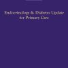 UW Medicine Endocrinology and Diabetes Update for Primary Care 2021