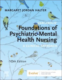 Varcarolis’ Foundations of Psychiatric-Mental Health Nursing