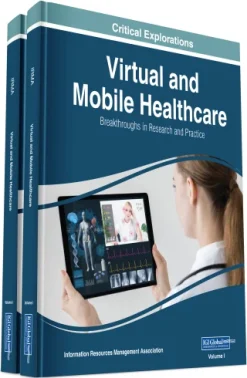 Virtual and Mobile Healthcare: Breakthroughs in Research and Practice (Original PDF from Publisher)