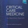 Critical Care Medicine: An Algorithmic Approach (Original PDF from Publisher)
