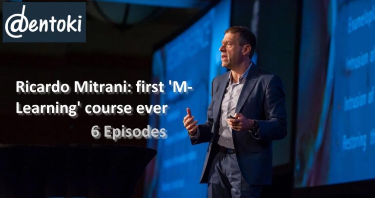 Dentoki Ricardo Mitrani First M-Learning Course Ever Dentoki Ricardo Mitrani First M-Learning Course Ever