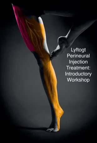 Lyftogt Perineural Injection Treatment: 3 Day Introductory Workshop Lyftogt Perineural Injection Treatment: 3 Day Introductory Workshop