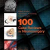 100 Case Reviews in Neurosurgery (ORIGINAL PDF from Publisher)