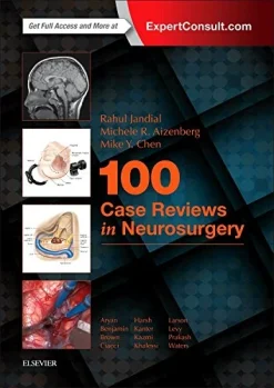 100 Case Reviews in Neurosurgery (ORIGINAL PDF from Publisher)