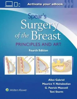 Spear’s Surgery of the Breast: Principles and Art, 4th edition (ePub)