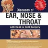 Diseases of Ear, Nose and Throat With Head and Neck Surgery, 2nd Edition (Original PDF from Publisher) Diseases of Ear, Nose and Throat With Head and Neck Surgery, 2nd Edition (Original PDF from Publisher)