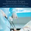 Pediatric and Adolescent Gynecologic Surgery: Management, Surgical Approaches, and Post-Operative Care (True PDF from Publisher)