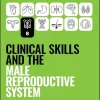 Clinical Skills and the Male Reproductive System (Peate’s Clinical Skills) (Original PDF from Publisher) Clinical Skills and the Male Reproductive System (Peate’s Clinical Skills) (Original PDF from Publisher)
