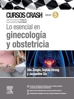 Lo esencial en ginecología y obstetricia. Cursos Crash (Spanish Edition), 5th Edition (True PDF from Publisher)
