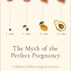 The Myth of the Perfect Pregnancy (Original PDF from Publisher)