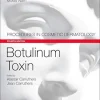 Botulinum Toxin: Procedures in Cosmetic Dermatology Series, 4th Edition (Videos, Organized) Botulinum Toxin: Procedures in Cosmetic Dermatology Series, 4th Edition (Videos, Organized)