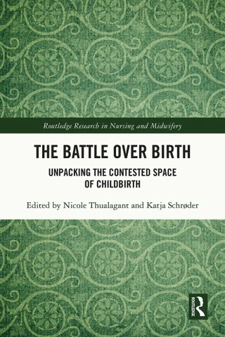 The Battle over Birth (Original PDF from Publisher) The Battle over Birth (Original PDF from Publisher)