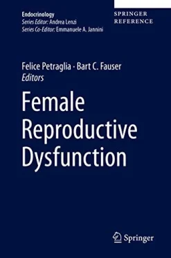 Female Reproductive Dysfunction (Endocrinology) (Original PDF from Publisher)