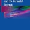 Complex Social Issues and the Perinatal Woman (Original PDF from Publisher) Complex Social Issues and the Perinatal Woman (Original PDF from Publisher)