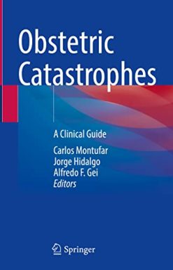 Obstetric Catastrophes: A Clinical Guide (Original PDF from Publisher)