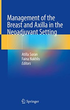 Management of the Breast and Axilla in the Neoadjuvant Setting (Original PDF from Publisher)