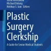 Plastic Surgery Clerkship (EPUB)