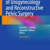 Complications of Urogynecology and Reconstructive Pelvic Surgery, 2025th Edition (Original PDF from Publisher) Complications of Urogynecology and Reconstructive Pelvic Surgery, 2025th Edition (Original PDF from Publisher)