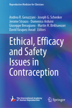 Ethical, Efficacy and Safety Issues in Contraception (Original PDF from Publisher)