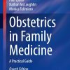 Obstetrics in Family Medicine: A Practical Guide (Current Clinical Practice), 2025th Edition (Original PDF from Publisher) Obstetrics in Family Medicine: A Practical Guide (Current Clinical Practice), 2025th Edition (Original PDF from Publisher)