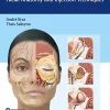 Dermal Fillers: Facial Anatomy and Injection Techniques (Original PDF from Publisher+Videos) Dermal Fillers: Facial Anatomy and Injection Techniques (Original PDF from Publisher+Videos)