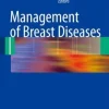 Management of Breast Diseases(Publisher PDF)