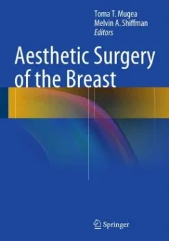 Aesthetic Surgery of the Breast(Publisher PDF)