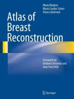 Atlas of Breast Reconstruction(Publisher PDF)