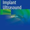 Atlas of Breast Implant Ultrasound (Original PDF from Publisher) Atlas of Breast Implant Ultrasound (Original PDF from Publisher)