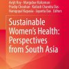 Sustainable Women’s Health: Perspectives from South Asia (Original PDF from Publisher)