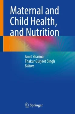 Maternal and Child Health, and Nutrition (Original PDF from Publisher)