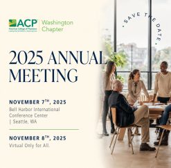 ACP Washington Chapter Annual Meeting 2025