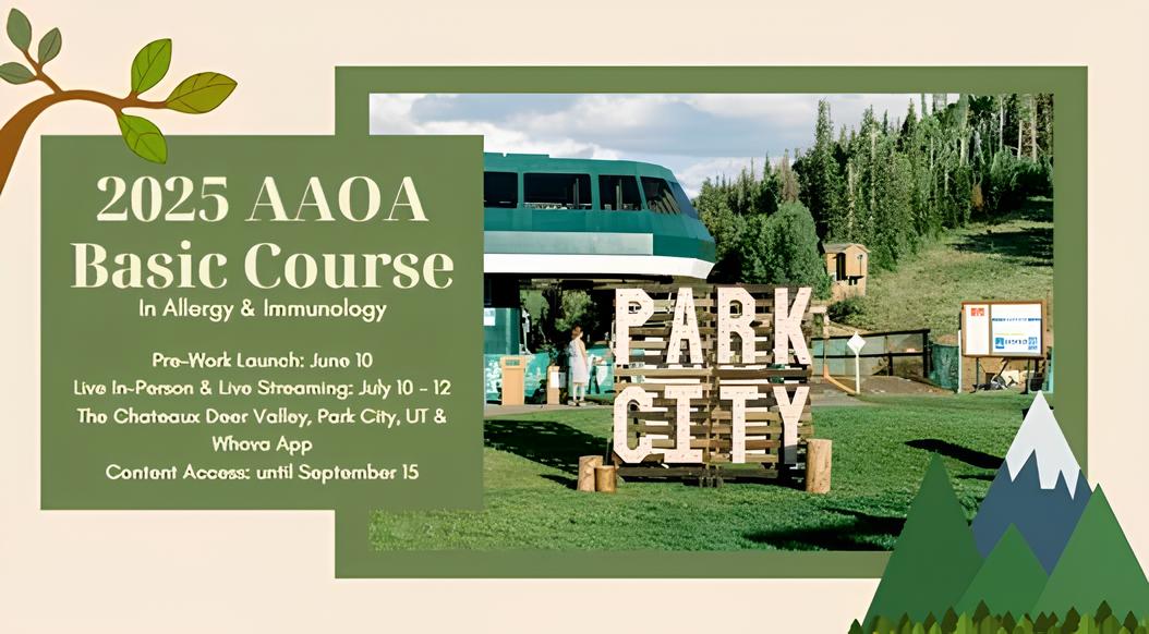 AAOA Basic Course in Allergy & Immunology 2025 Only PDF, No Videos AAOA Basic Course in Allergy & Immunology 2025