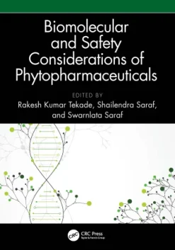 Biomolecular and Safety Considerations of Phytopharmaceuticals (Original PDF from Publisher)